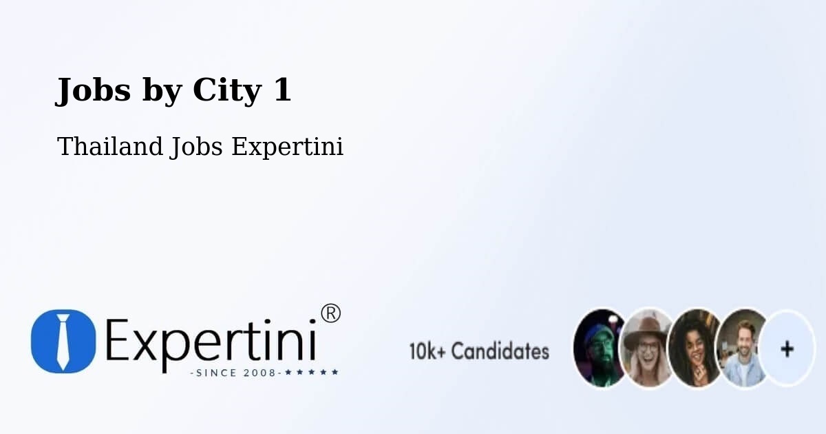 City Jobs in Thailand - Expertini